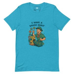 I Have a Badge Habit Tee